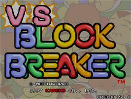 Title screen of VS Block Breaker on the Arcade.