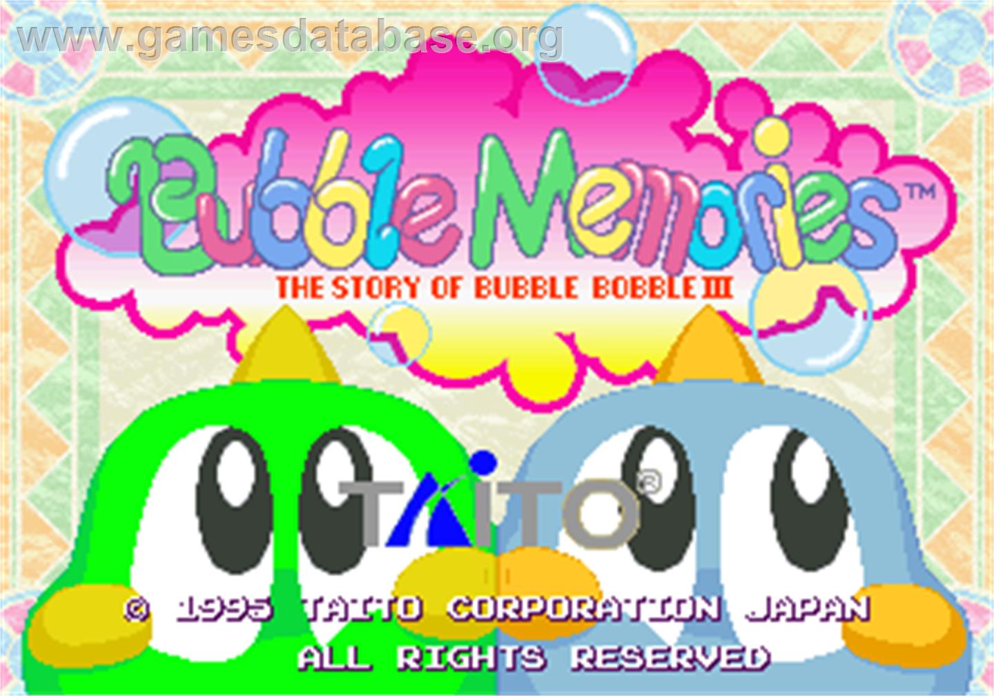 Bubble Memories: The Story Of Bubble Bobble III - Arcade - Artwork - Title Screen