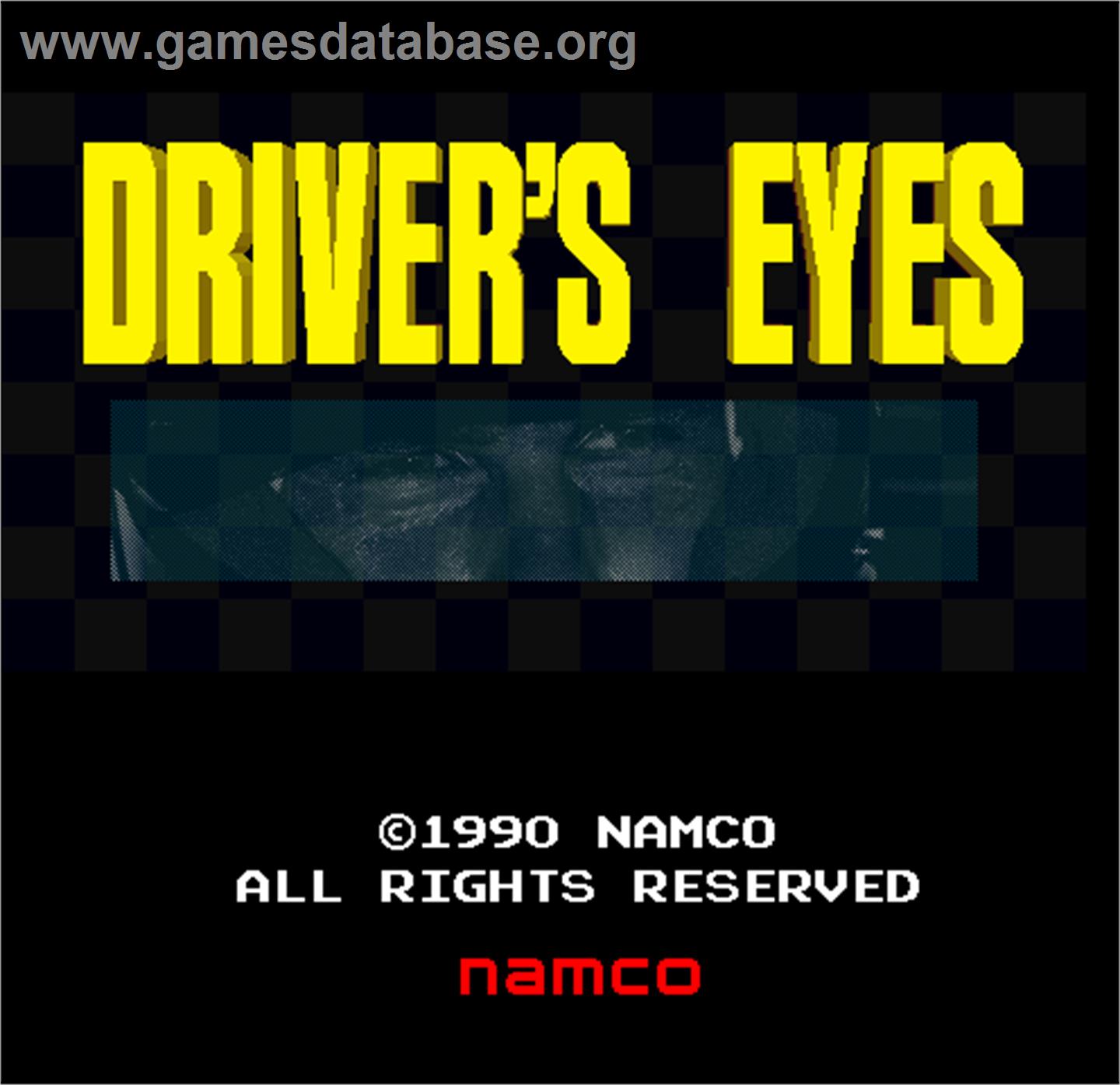 Driver's Eyes - Arcade - Artwork - Title Screen