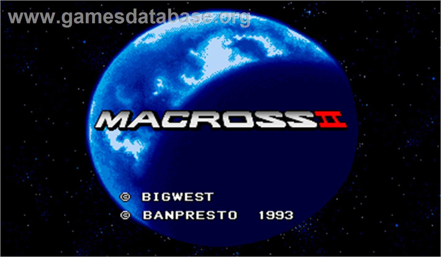 Macross II - Arcade - Artwork - Title Screen