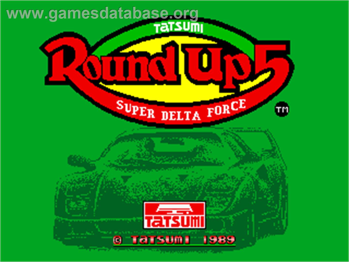 Round Up 5 - Super Delta Force - Arcade - Artwork - Title Screen