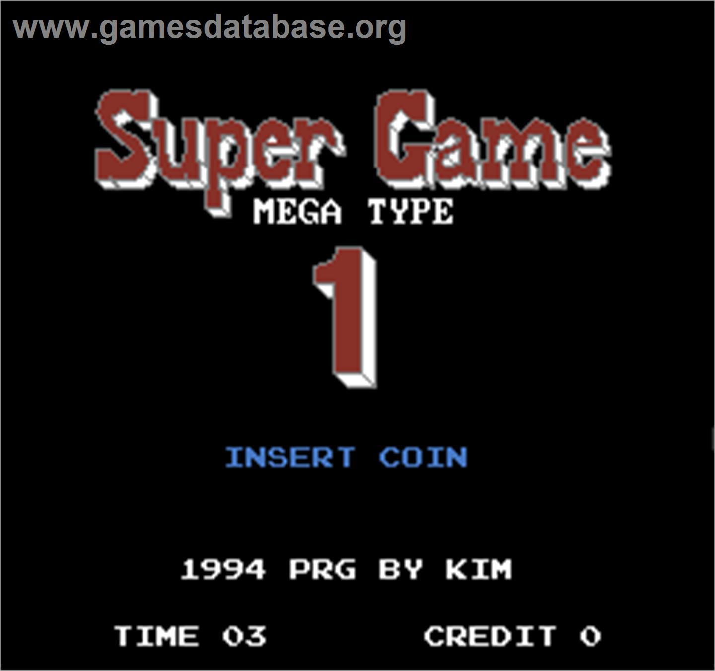 Super Game Mega Type 1 - Arcade - Artwork - Title Screen