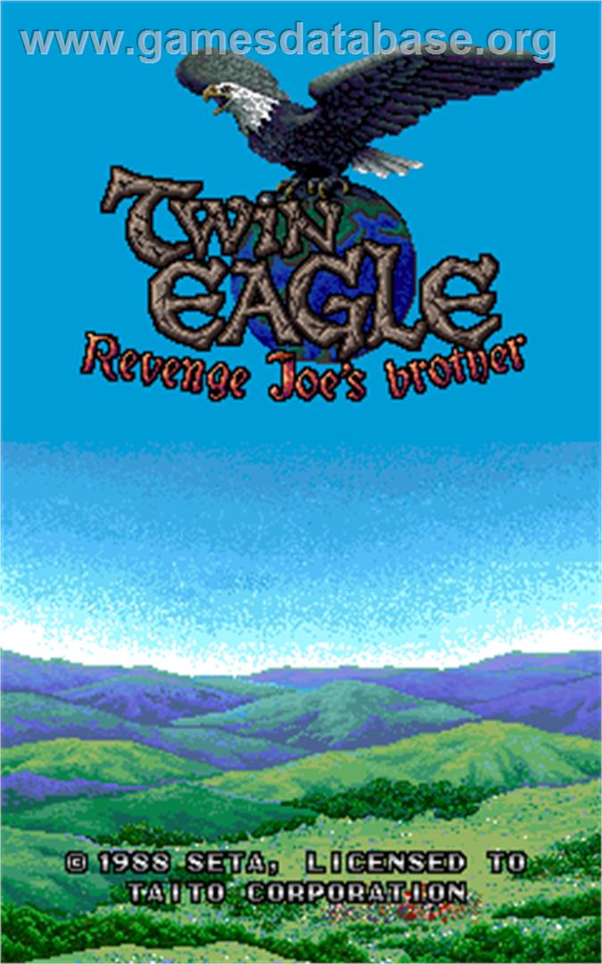 Twin Eagle - Revenge Joe's Brother - Arcade - Artwork - Title Screen