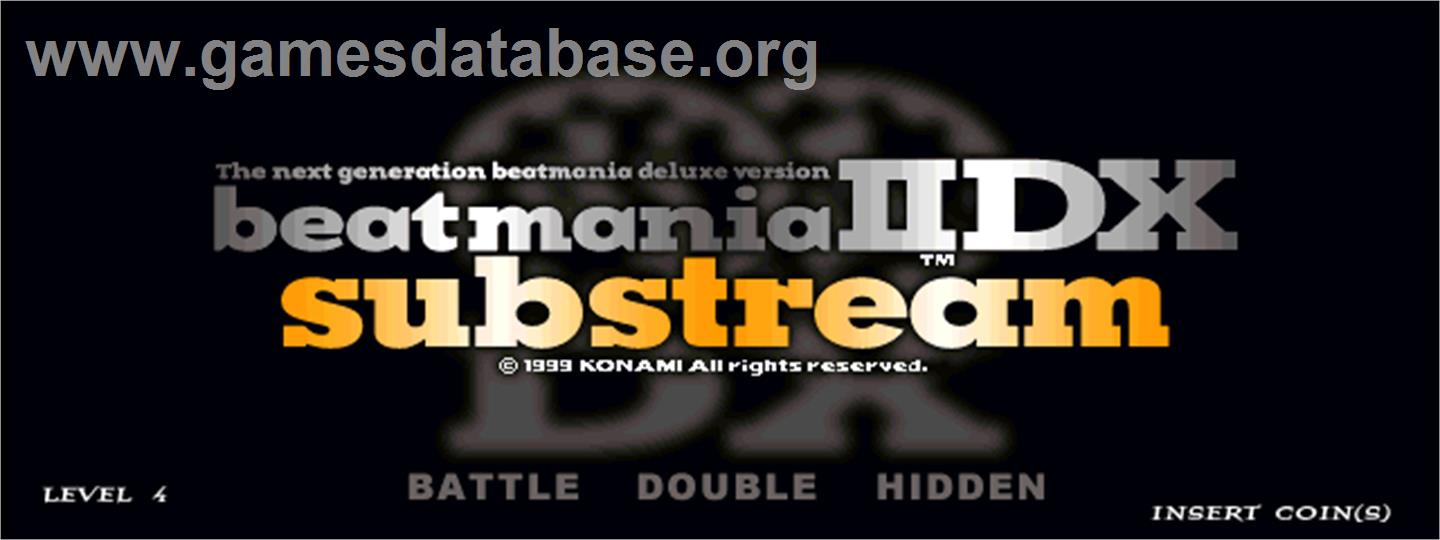 beatmania IIDX Substream 2 with DDR 2nd Club Version - Arcade - Artwork - Title Screen