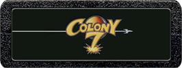 Top of cartridge artwork for Colony 7 on the Atari 2600.