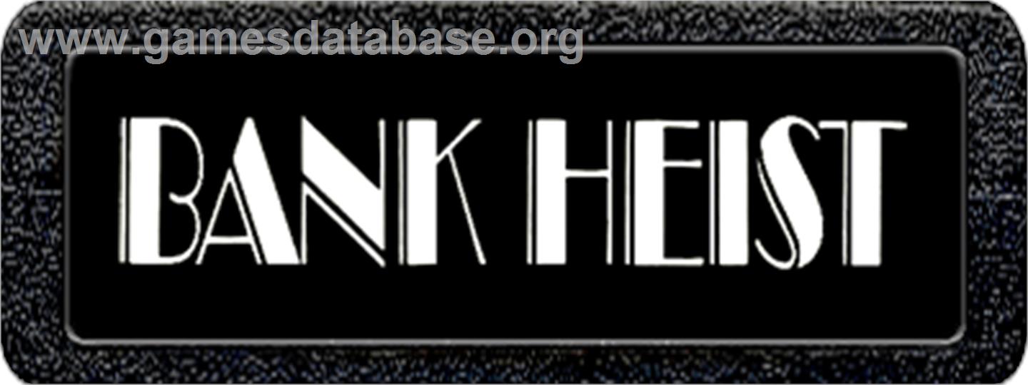 Bank Heist - Atari 2600 - Artwork - Cartridge Top