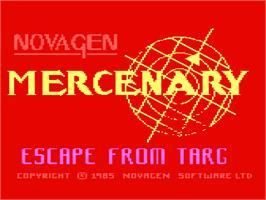 Title screen of Mercenary: Escape From Targ with the Second City on the Atari 8-bit.