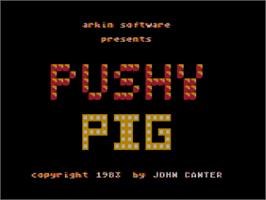Title screen of Pushy Pig on the Atari 8-bit.