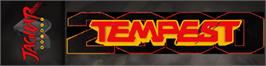 Arcade Cabinet Marquee for Tempest 2000.