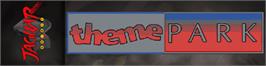 Arcade Cabinet Marquee for Theme Park.