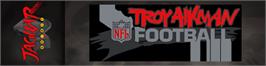 Arcade Cabinet Marquee for Troy Aikman NFL Football.