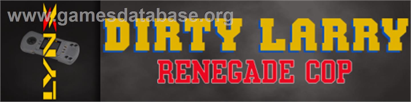 Dirty Larry: Renegade Cop - Atari Lynx - Artwork - Marquee