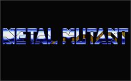 Title screen of Metal Mutant on the Atari ST.