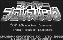 Title screen of Fire Pro Wrestling for WonderSwan on the Bandai WonderSwan.