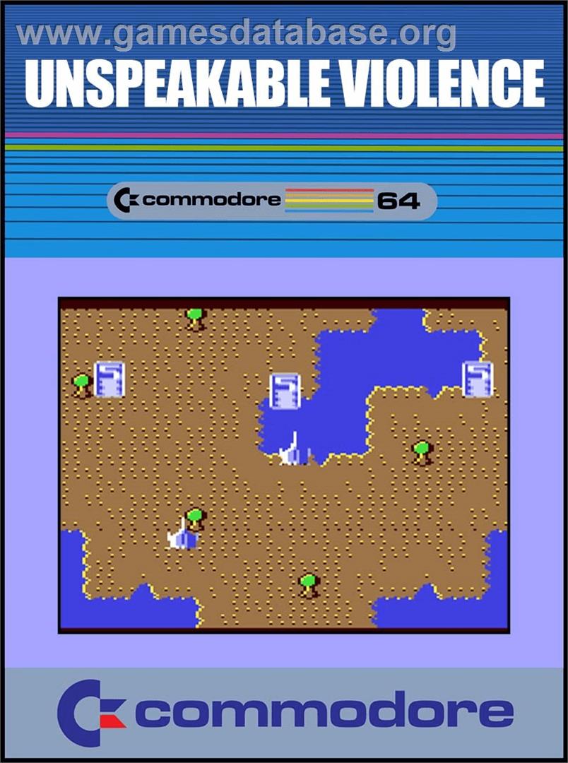 Unspeakable Violence - Commodore 64 - Artwork - Box