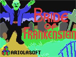 Title screen of Bride Of Frankenstein on the Commodore 64.
