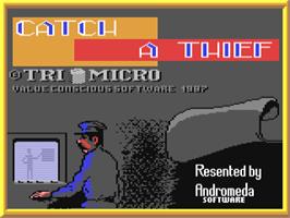 Title screen of Catch A Thief on the Commodore 64.