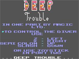 Title screen of Deep Trouble on the Commodore 64.