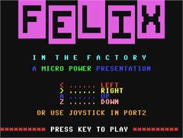 Title screen of Felix in the Factory on the Commodore 64.