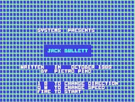 Title screen of Jack Bullett on the Commodore 64.