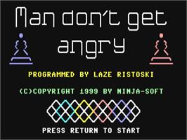 Title screen of Man Don't Get Angry on the Commodore 64.