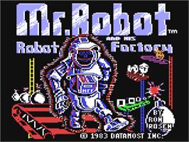 Title screen of Mr. Robot and His Robot Factory on the Commodore 64.