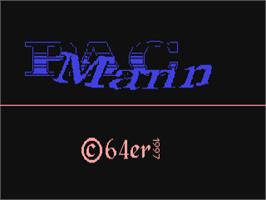 Title screen of Pac Mann on the Commodore 64.