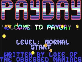 Title screen of Payday on the Commodore 64.