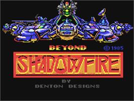 Title screen of Shadowfire on the Commodore 64.
