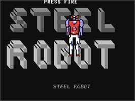 Title screen of Steel Robot on the Commodore 64.