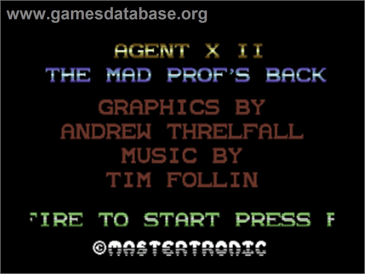 Agent X II: The Mad Prof's Back! - Commodore 64 - Artwork - Title Screen
