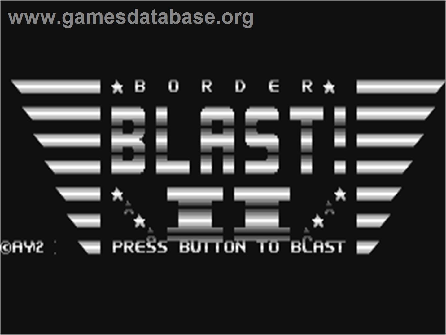 Border Blast 2 - Commodore 64 - Artwork - Title Screen