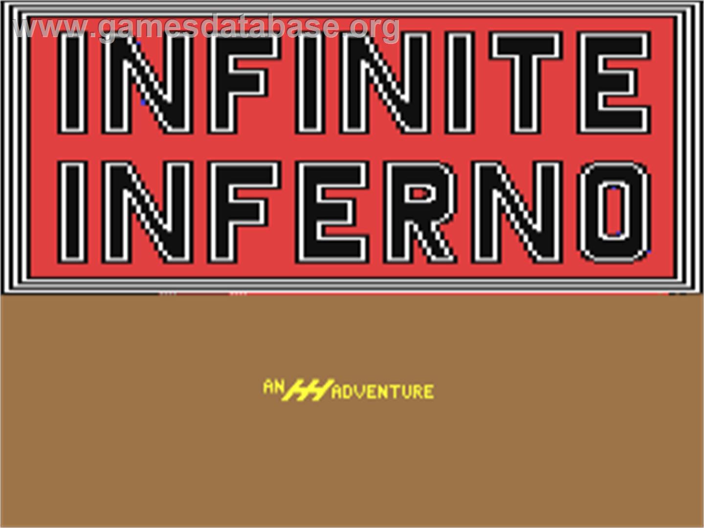 Infinite Inferno - Commodore 64 - Artwork - Title Screen