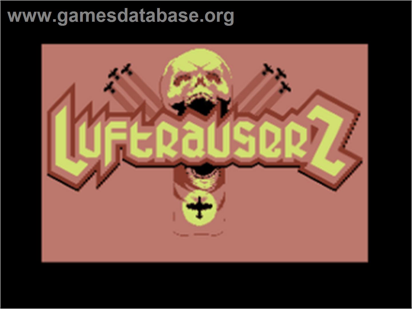 LuftrauserZ - Commodore 64 - Artwork - Title Screen