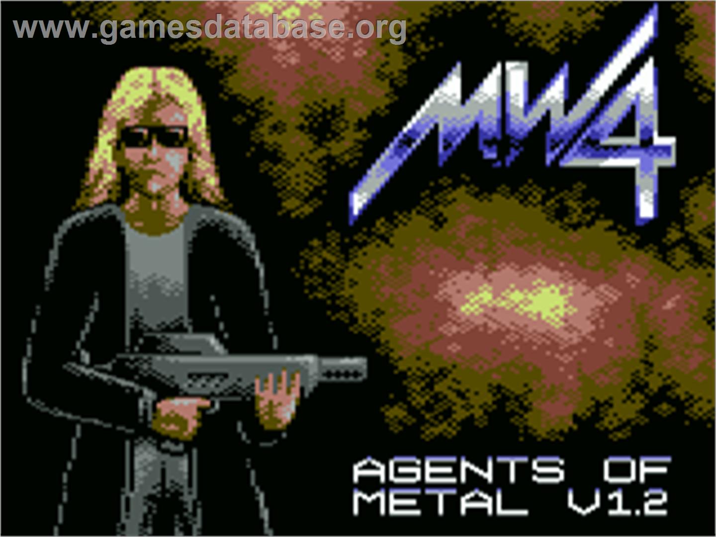 Metal Warrior 4 - Agents Of Metal - Commodore 64 - Artwork - Title Screen