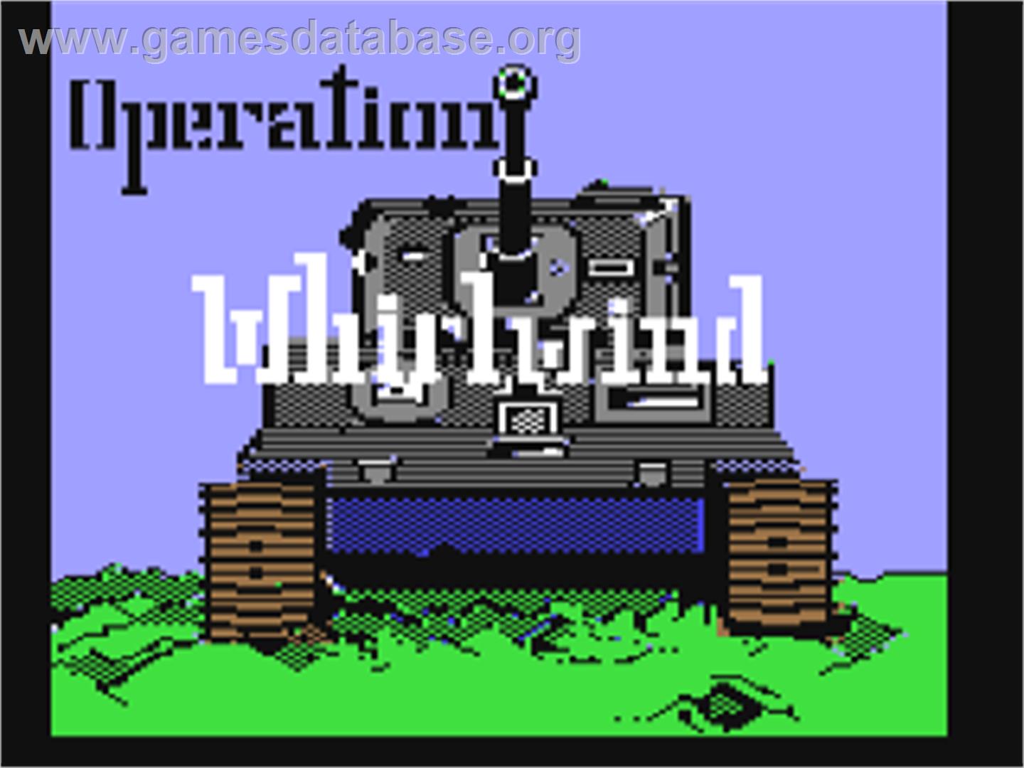 Operation Whirlwind - Commodore 64 - Artwork - Title Screen