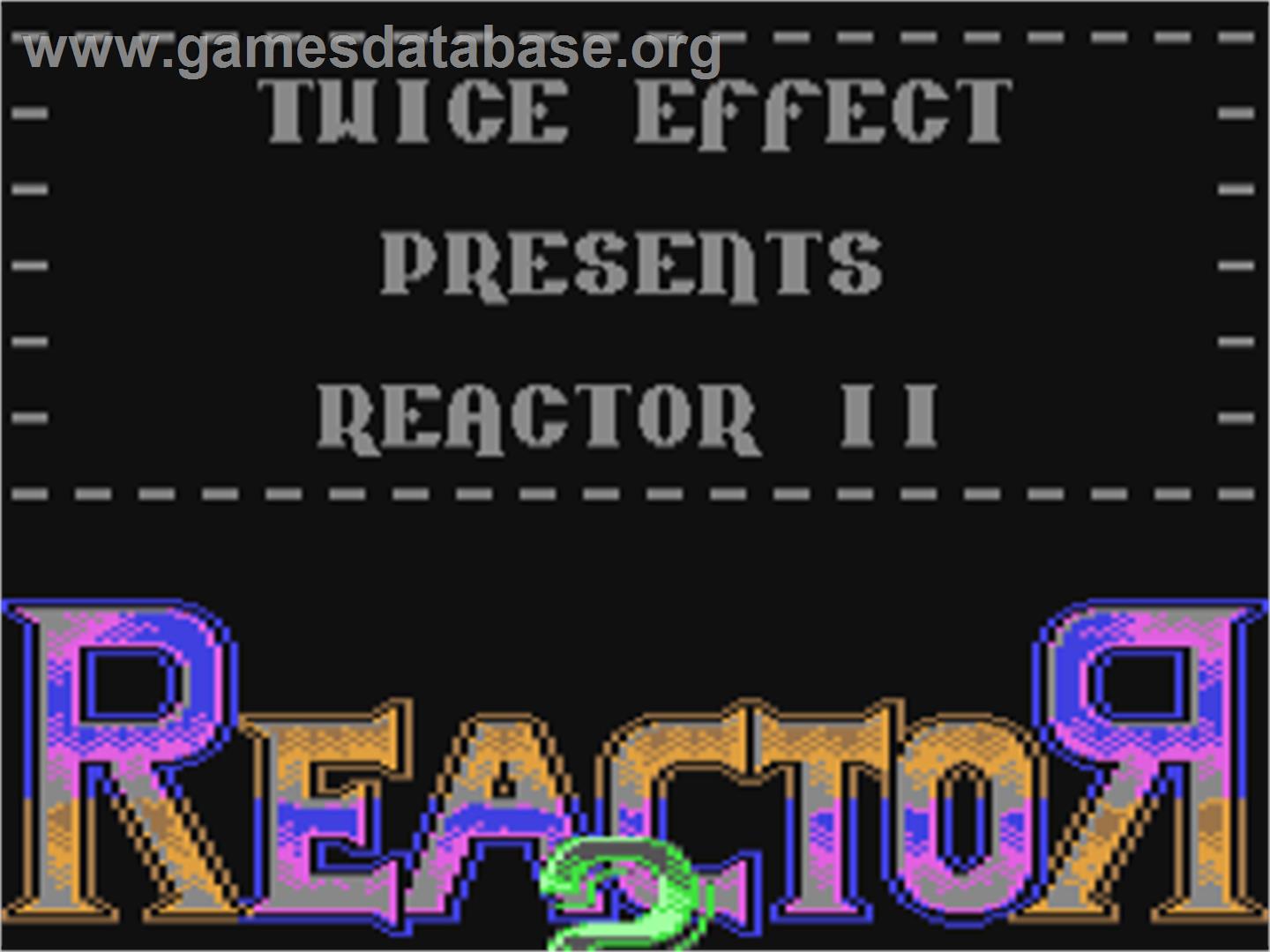 Reactor 2 - Commodore 64 - Artwork - Title Screen