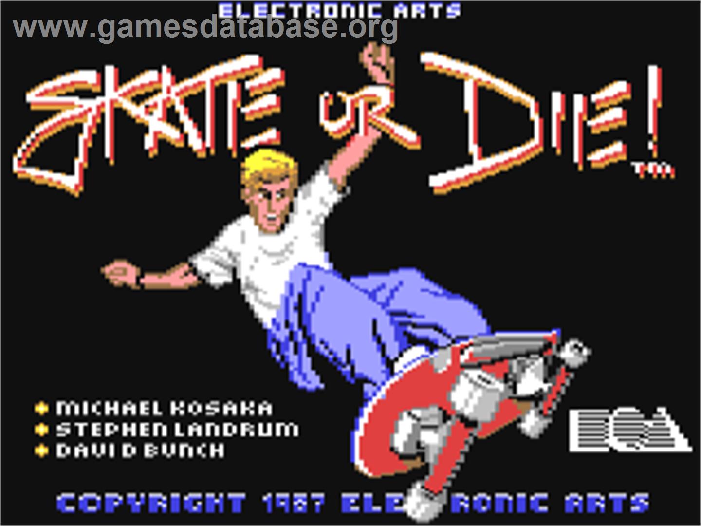Skate or Die - Commodore 64 - Artwork - Title Screen