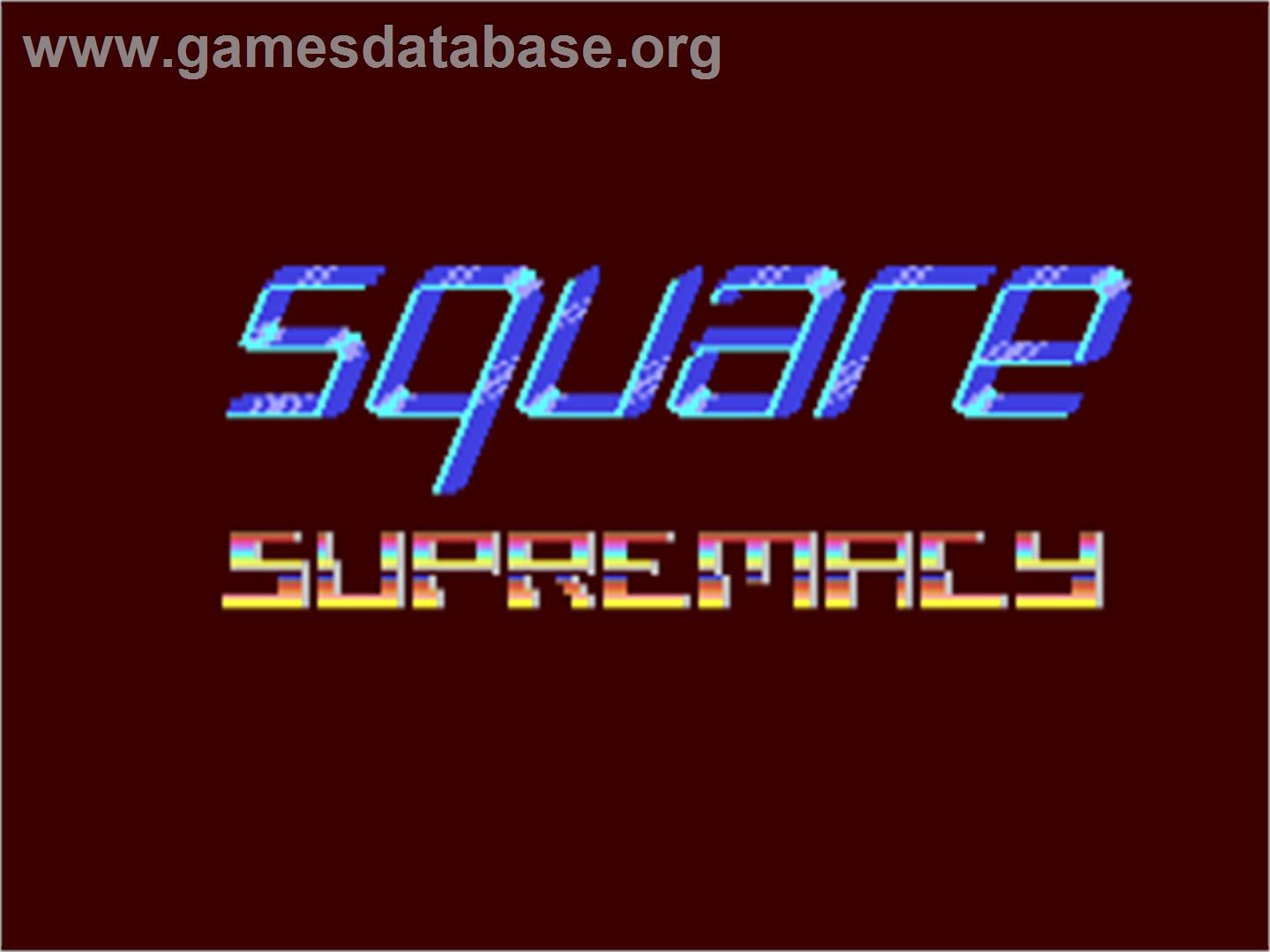 Square Supremacy - Commodore 64 - Artwork - Title Screen