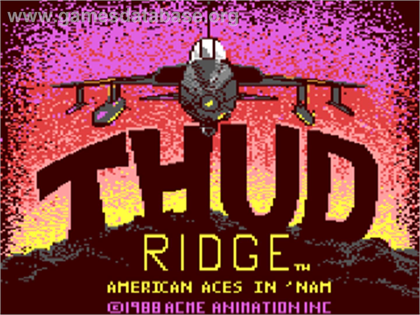 Thud Ridge: American Aces in 'Nam - Commodore 64 - Artwork - Title Screen