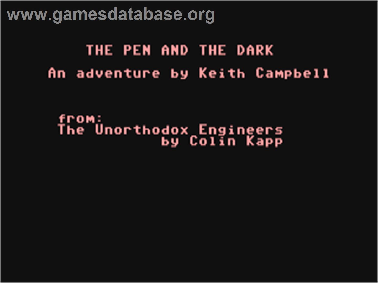 Unorthodox Engineers, The - The Pen and the Dark - Commodore 64 - Artwork - Title Screen