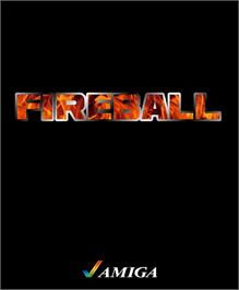 Box cover for Fireball on the Commodore Amiga.