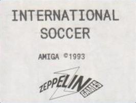 Top of cartridge artwork for International Soccer (zeppelin) on the Commodore Amiga.