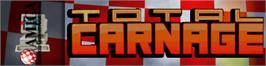 Arcade Cabinet Marquee for Total Carnage.