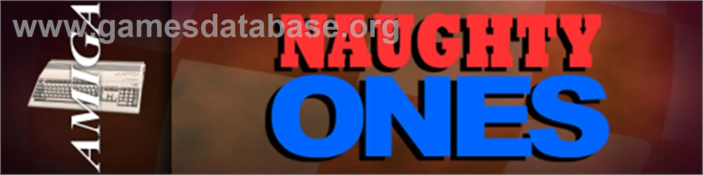 Naughty Ones - Commodore Amiga - Artwork - Marquee