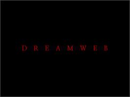 Title screen of Dream Web on the Commodore Amiga.
