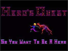 Title screen of Hero's Quest: So You Want To Be A Hero on the Commodore Amiga.