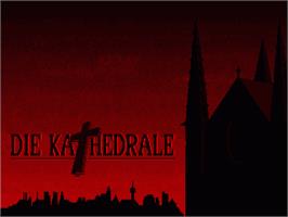 Title screen of Kathedrale, Die on the Commodore Amiga.