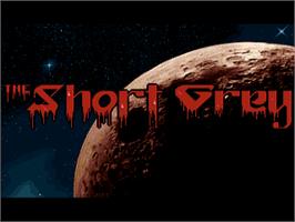 Title screen of Shortgrey, The on the Commodore Amiga.