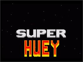 Title screen of Super Huey - Uh-1x on the Commodore Amiga.
